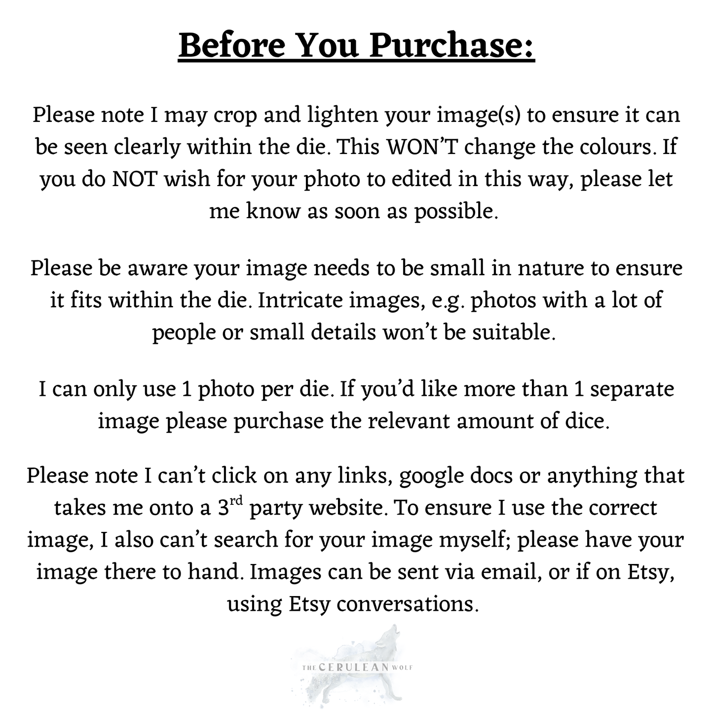 Black text on white explains Custom Photograph D6 photo rules for The Cerulean Wolf: crop image, correct size, use one photo, upload file only—no searching or using links for images.